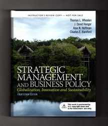 9780133126143-0133126145-Strategic Management and Business Policy: Globalization, Innovation and Sustainablility (14th Edition)
