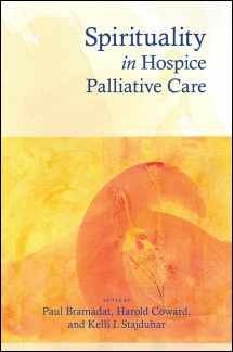 9781438447780-1438447787-Spirituality in Hospice Palliative Care (SUNY Series in Religious Studies)