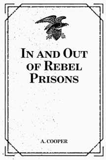 9781533226020-1533226024-In and Out of Rebel Prisons