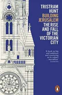 9780141990125-0141990120-Building Jerusalem: The Rise and Fall of the Victorian City