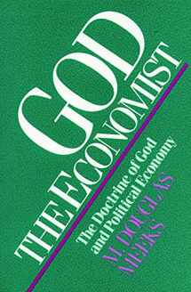 9780800623296-0800623290-God the Economist: The Doctrine of God and Political Economy