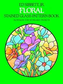 9780486242590-0486242595-Floral Stained Glass Pattern Book (Dover Crafts: Stained Glass)