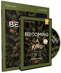 9780310115274-0310115272-Becoming a King Study Guide with DVD
