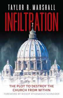 9781622828463-1622828461-Infiltration: The Plot to Destroy the Church from Within
