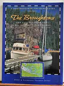 9781932310177-1932310177-The Broughtons: And Vancouver Island-Kelsey Bay to Port Hardy (Dreamspeaker Cruising Guides)