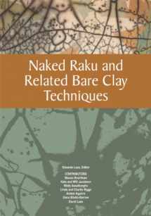 9781574983180-1574983180-Naked Raku and Related Bare Clay Techniques