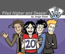 9780972169561-0972169563-PHD Comics 20th Anniversary Book: The 6th Piled Higher and Deeper Comic Strip Collection