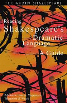 9781903436295-190343629X-Reading Shakespeare's Dramatic Language (Arden Shakespeare)