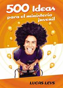 9780829742640-0829742646-500 Ideas para el ministerio juvenil (Spanish Edition)