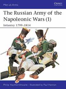 9780850457377-0850457378-The Russian Army of the Napoleonic Wars (1) : Infantry 1799-1814 (Men-At-Arms Series, 185) (Men-at-Arms, 185)
