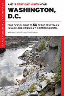 9781628420371-1628420375-AMC's Best Day Hikes Near Washington, D.C.: Four-season Guide to 50 of the Best Trails in Maryland, Virginia, and the Nation's Capital