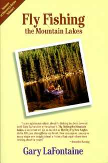9780962666377-0962666378-Fly Fishing the Mountain Lakes (Summer of Discovery Series, Vol. 1)