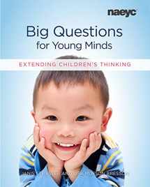 9781938113307-1938113306-Big Questions for Young Minds: Extending Children's Thinking
