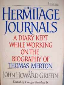 9780385184700-0385184700-The hermitage journals: A diary kept while working on the biography of Thomas Merton