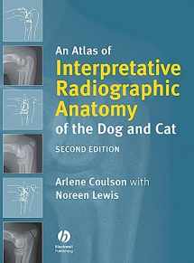 9781405138994-1405138998-An Atlas Of Interpretive Radiographic Anatomy Of The Dog And Cat