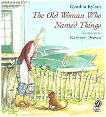 9780152021023-0152021027-The Old Woman Who Named Things