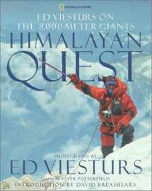 9780792241652-0792241657-Himalayan Quest: Ed Viesturs on the 8,000-Meter Giants