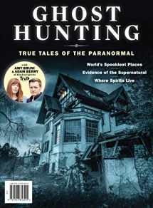9781547856299-1547856297-Ghost Hunting: True Tales Of The Paranormal
