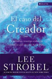 9780829743661-0829743669-El Caso Del Creador (The Case for Creator: A Journalist Investigates Scientific Evidence That Points Toward God) (Spanish Edition)