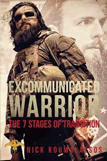 9780578404738-0578404737-Excommunicated Warrior: 7 Stages of Transition