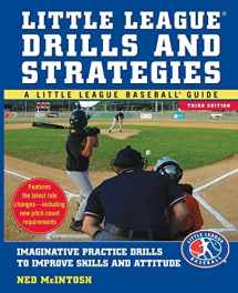 9780071548014-0071548017-Little Leagues Drills & Strategies (Little League Baseball Guides)