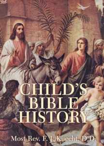 9780895550057-0895550059-Child's Bible History