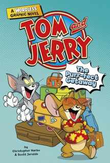 9781515882770-1515882772-The Purr-fect Getaway (Tom and Jerry Wordless)