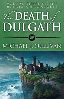 9781943363087-1943363080-The Death of Dulgath (Riyria Chronicles)