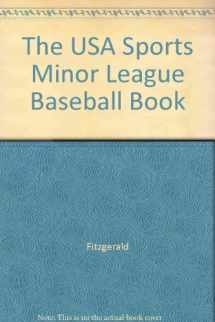 9780028604749-0028604741-The Minor League Baseball Book (USA SPORTS MINOR LEAGUE BASEBALL BOOK)