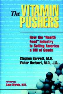 9780879759094-0879759097-The Vitamin Pushers (Consumer Health Library)