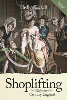 9781783273287-1783273283-Shoplifting in Eighteenth-Century England (People, Markets, Goods: Economies and Societies in History, 13)
