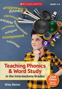 9781338113488-1338113488-Teaching Phonics & Word Study in the Intermediate Grades, 2nd Edition: Updated & Revised