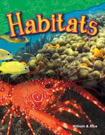 9781480746015-1480746010-Teacher Created Materials - Science Readers: Content and Literacy: Habitats - Grade 2 - Guided Reading Level J