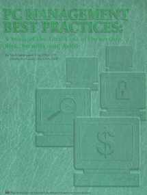 9780894135286-0894135287-PC Management Best Practices: A Study of the Total Cost of Ownership, Risk, Security, and Audit