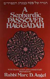 9780881251456-0881251453-A Sephardic Passover Haggadah: With Translation and Commentary (English, Ladino and Hebrew Edition)