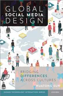 9780190845582-0190845589-Global Social Media Design: Bridging Differences Across Cultures (Human Technology Interaction Series)