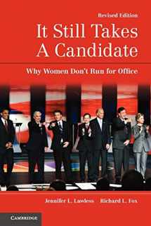 9780521179249-0521179246-It Still Takes a Candidate: Why Women Don't Run for Office, Revised and Expanded Edition