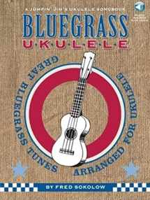 9781423493167-1423493168-Bluegrass Ukulele: A Jumpin' Jim's Ukulele Songbook