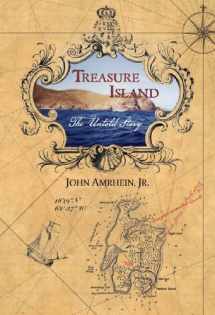 9780983084303-0983084300-Treasure Island: The Untold Story