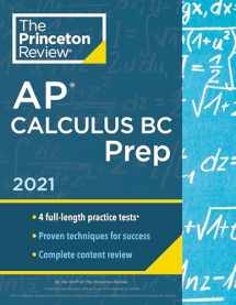 9780525569466-0525569464-Princeton Review AP Calculus BC Prep, 2021: 4 Practice Tests + Complete Content Review + Strategies & Techniques (2021) (College Test Preparation)
