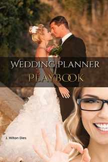 9781539339892-1539339890-Wedding Planner's Playbook: Complete Toolkit For Wedding & Event Planners Everywhere