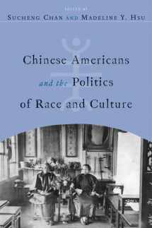 9781592137534-1592137539-Chinese Americans and the Politics of Race and Culture (Asian American History & Cultu)
