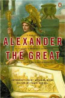 9780142001400-0142001406-Alexander the Great: The Brief Life and Towering Exploits of History's Greatest Conqueror--As Told By His Original Biographers