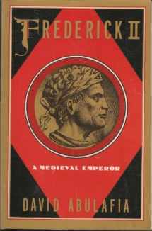 9780195080407-0195080408-Frederick II: A Medieval Emperor (Oxford Paperbacks)