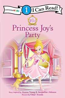 9780310726791-0310726794-Princess Joy's Party: Level 1 (I Can Read! / Princess Parables)