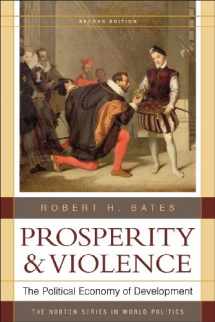 9780393933833-0393933830-Prosperity & Violence: The Political Economy of Development (Norton Series in World Politics (Paperback))