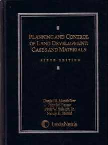 9780820562353-0820562351-Planning and Control of Land Development: Cases and Materials