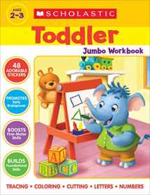 9781338739350-1338739352-Scholastic Toddler Jumbo Workbook: Early Skills