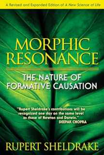 9781594773174-1594773173-Morphic Resonance: The Nature of Formative Causation