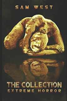 9781980715351-1980715351-The Collection: Extreme Horror